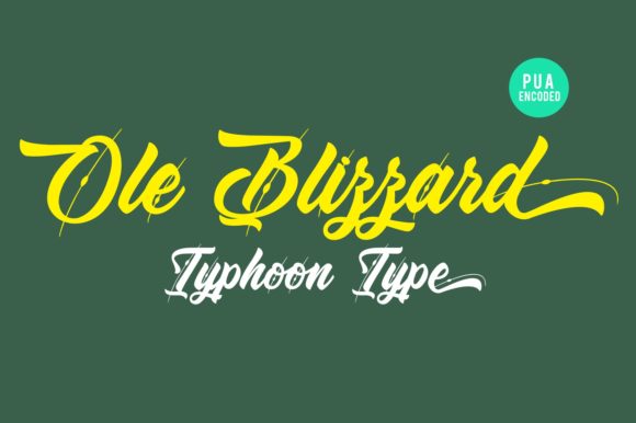 Ole Blizzard: A Bold Handwritten Font for Stronger Campaigns
