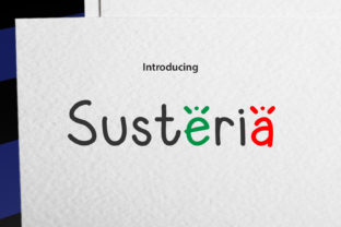 Susteria Font: A Whimsical Typeface for Digital Designers